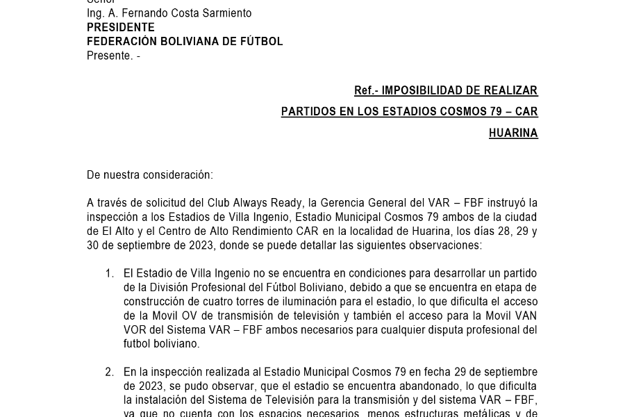 Informe de la Gerencia VAR, reportando la imposibilidad de instalar el sistema VAR en los escenarios de Cosmos 79 y Huarina.